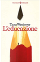 L'educazione by Tara Westover