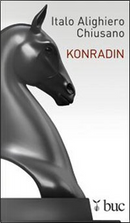 Konradin by Italo Alighiero Chiusano