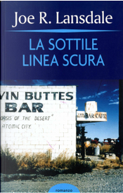La sottile linea scura by Joe R. Lansdale