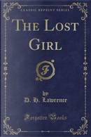 The Lost Girl (Classic Reprint) by D. H. Lawrence