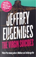 The Virgin Suicides by Jeffrey Eugenides