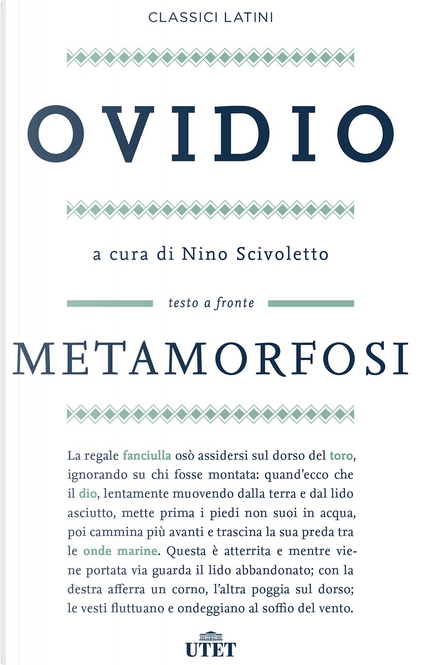 Metamorfosi. Testo latino a fronte. 5: Libri X-XII - Publio Ovidio Nasone -  Libro - Mondadori Store