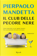 Il club delle pecore nere by Pierpaolo Mandetta