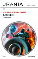 Aristoi - Parte seconda by Walter Jon Williams
