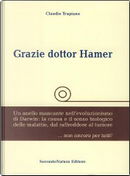 Grazie dottor Hamer by Claudio Trupiano