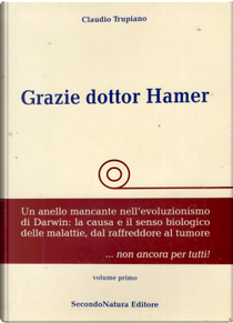 Grazie dottor Hamer by Claudio Trupiano