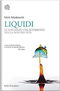 Liquidi by Mark Miodownik