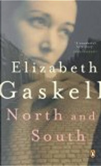 North and South by Elizabeth Gaskell