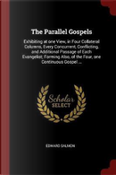 The Parallel Gospels by Edward Salmon