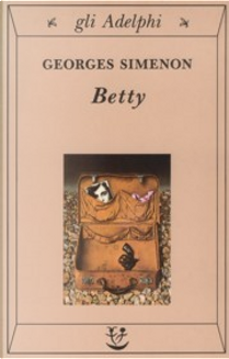 Betty by Georges Simenon