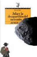 JULIA Y LA DESAPARICION DEL METEORITO by Manuel Valls