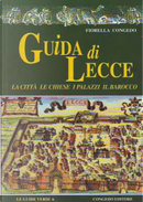 Stadtfuhrer Lecce by Fiorella Congedo