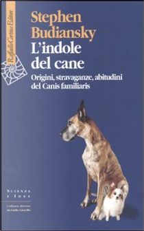 L' indole del cane by Stephen Budiansky