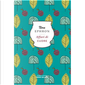 Affari di cuore by Nora Ephron