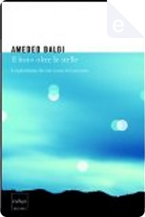 Il buio oltre le stelle by Amedeo Balbi