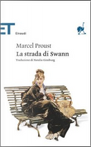 La strada di Swann by Marcel Proust