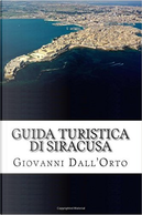 Guida turistica di Siracusa by Giovanni Dall'Orto