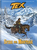 Tex. Sfida nel Montana by Gianfranco Manfredi, Giulio De Vita