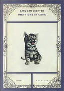 Una tigre in casa by Carl Van Vechten