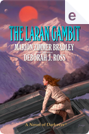 The Laran Gambit by Deborah J. Ross, Marion Zimmer Bradley