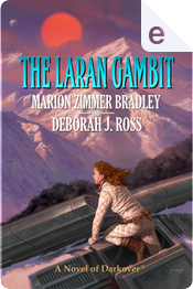 The Laran Gambit by Deborah J. Ross, Marion Zimmer Bradley