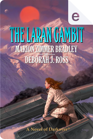 The Laran Gambit by Deborah J. Ross, Marion Zimmer Bradley