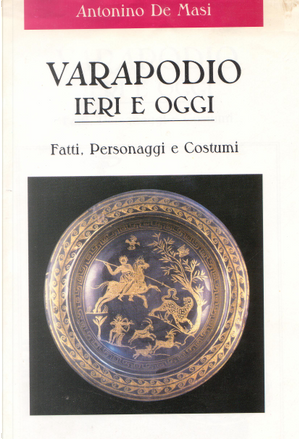 Varapodio ieri e oggi by Antonino De Masi