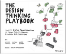 The Design Thinking Playbook by Michael Lewrick