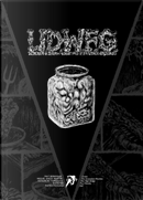 U.D.W.F.G., Vol. 1 by Mat Brinkman, Miguel Ángel Martín, Paolo Massagli, Ratigher, Tetsunori Tawaraya