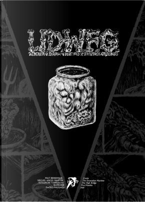 U.D.W.F.G., Vol. 1 by Mat Brinkman, Miguel Ángel Martín, Paolo Massagli, Ratigher, Tetsunori Tawaraya