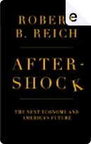 Aftershock by Robert B. Reich