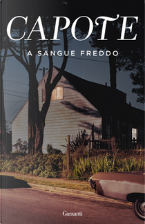 A sangue freddo by Truman Capote