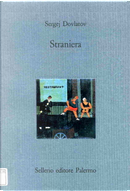 Straniera by Sergej Dovlatov