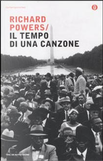 Il tempo di una canzone by Richard Powers