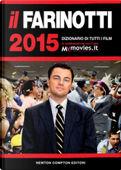 Il Farinotti 2015 by Giancarlo Zappoli, Pino Farinotti, Rossella Farinotti