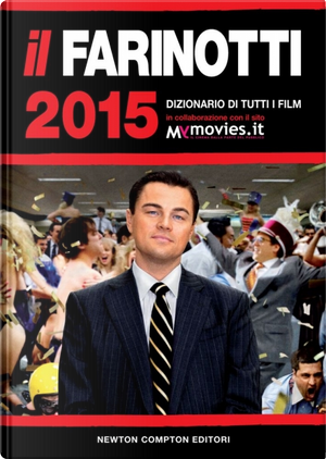 Il Farinotti 2015 by Giancarlo Zappoli, Pino Farinotti, Rossella Farinotti