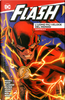 Flash: L'Uomo più Veloce del Mondo - Capitolo 2 by Dave Wielgosz, Jay Baruchel, Jeff Parker, Josh Trujillo, Joshua Williamson, Marv Wolfman, Michael Moreci, Van Jensen