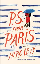 P.S. from Paris by Marc Levy