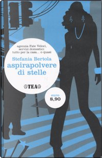 Aspirapolvere di stelle by Stefania Bertola