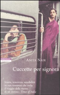Cuccette per signora by Anita Nair