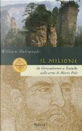 Il Milione by William Dalrymple