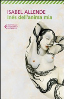 Inés dell'anima mia by Isabel Allende