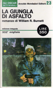 La giungla di asfalto by W. R. Burnett