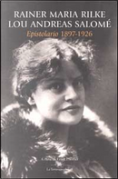 Epistolario (1897-1926) by Lou Andreas-Salomé, Rainer Maria Rilke