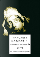 Zorro by Margaret Mazzantini