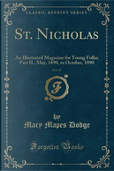 St. Nicholas, Vol. 17 by Mary Mapes Dodge