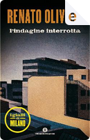 L'indagine interrotta by Renato Olivieri