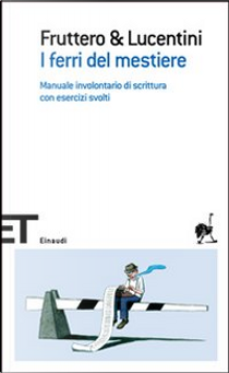 I ferri del mestiere by Carlo Fruttero, Franco Lucentini