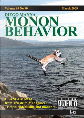 Monon Behavior by Diego Manna
