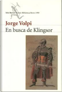 En busca de Klingsor by Jorge Volpi